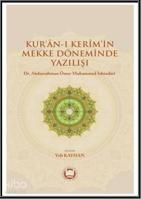 Kuran-ı Kerimin Mekke Döneminde Yazılışı - M. Ü. İlahiyat Fakültesi Vakfı Yayınları (1)