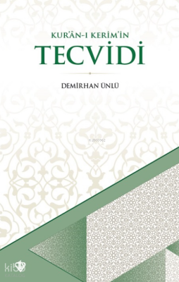 Kur’an-ı Kerim’in Tecvidi - 2