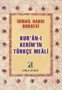 Kuran-ı Kerimin Türkçe Meali (metinsiz-bursevi) - 1