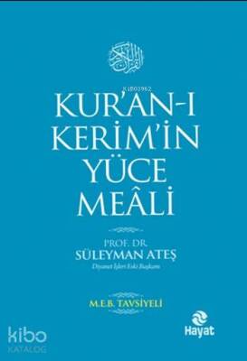 Kuran-ı Kerimin Yüce Meali - Hayat Yayınları
