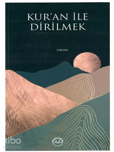 Kuran ile Dirilmek - 2