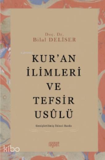 Kuran İlimleri ve Tefsir Usulü - 2
