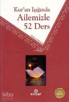 Kuran Işığında Ailemizle 52 Ders - 1