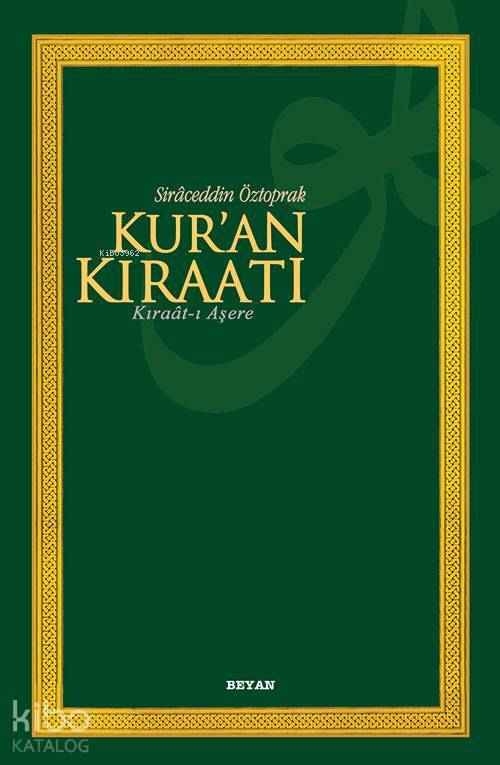 Kuran Kıraatı Kıraât-ı Aşere - 1