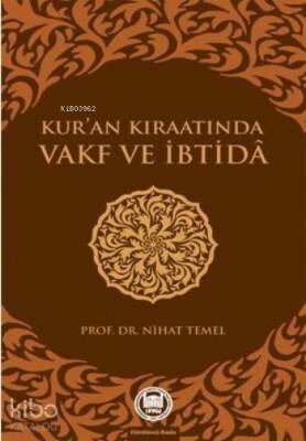 Kuran Kıraatında Vakf ve İbtida - 1