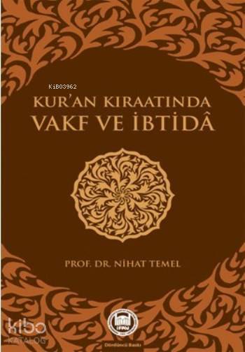 Kuran Kıraatında Vakf ve İbtida - 1