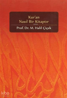 Kuran Nasıl Bir Kitaptır - 1