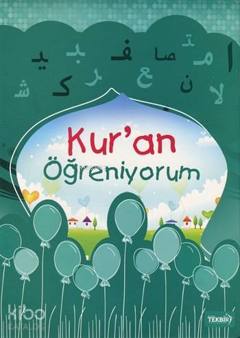 Kuran Öğreniyorum, Renkli Elif-Ba ve Kısa Sureler - 1