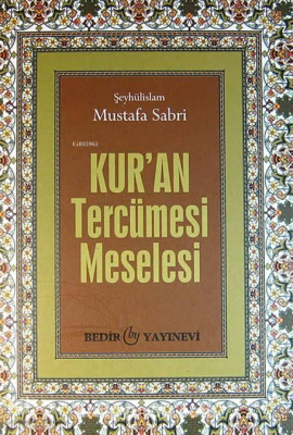 Kuran Tercüme Meselesi - Bedir Yayınları (1)