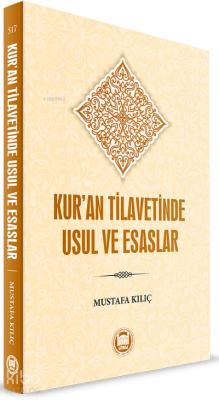 Kuran Tilavetinde Usul ve Esaslar - 1