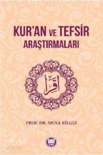 Kuran ve Tefsir Araştırmaları - 1