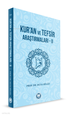 Kur’an ve Tefsir Araştırmaları‒II - 1