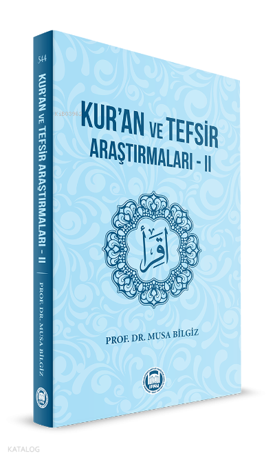 Kur’an ve Tefsir Araştırmaları‒II - 1