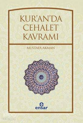 Kuranda Cehalet Kavramı - 1