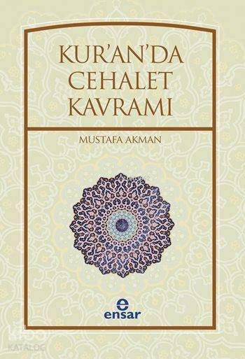 Kuranda Cehalet Kavramı - 2