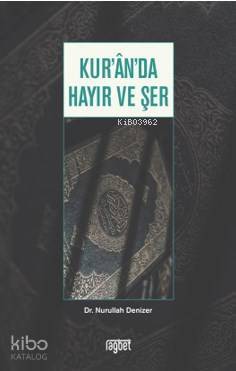 Kuranda Hayır ve Şer - 1