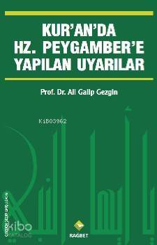 Kuranda Hz.Peygambere Yapılan Uyarılar - 2