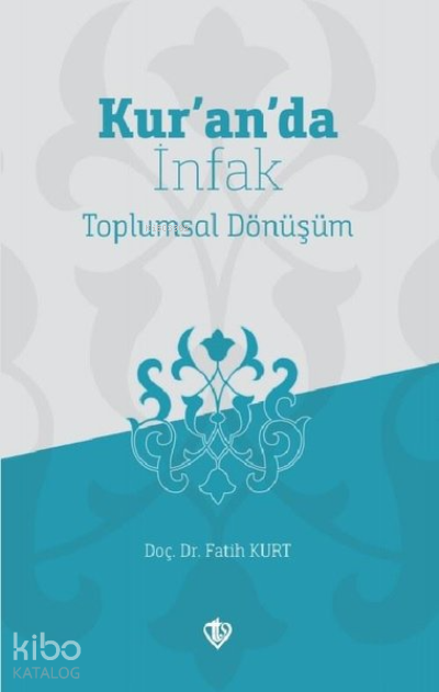 Kuranda İnfakToplumsal Dönüşüm - 2