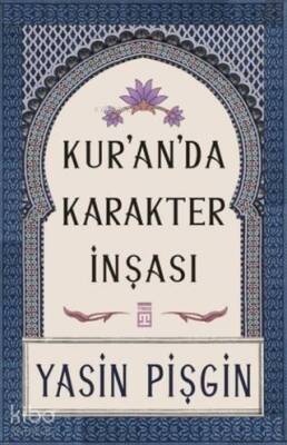 Kuranda Karakter İnşası - 1