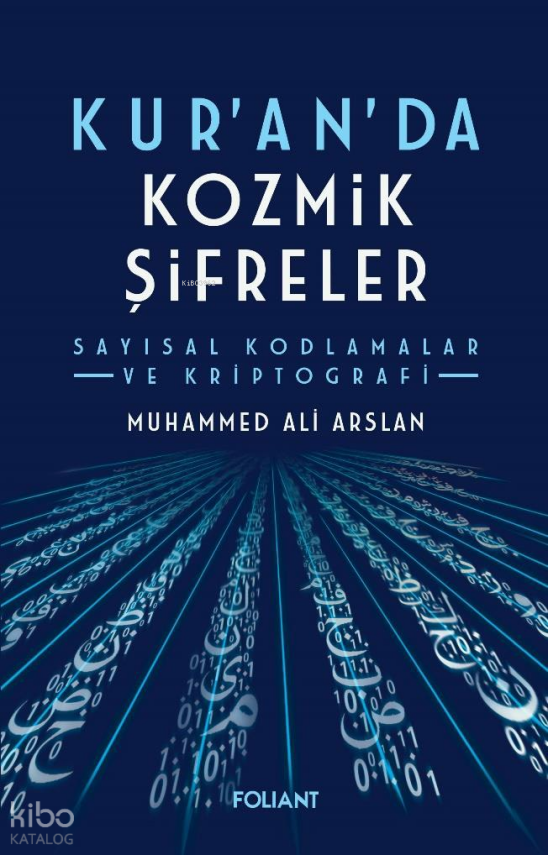 Kuranda Kozmik ŞifrelerSayısal Kodlamalar ve Kriptografi - 1