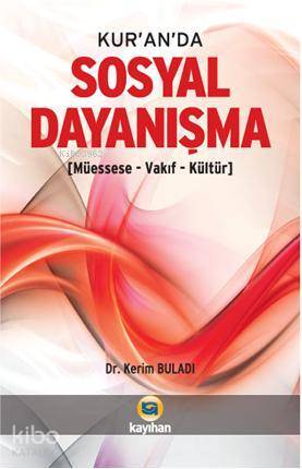 Kuranda Sosyal Dayanışma (Müessese-Vakıf-Kültür) - 1