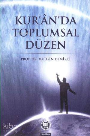 Kuranda Toplumsal Düzen - 1