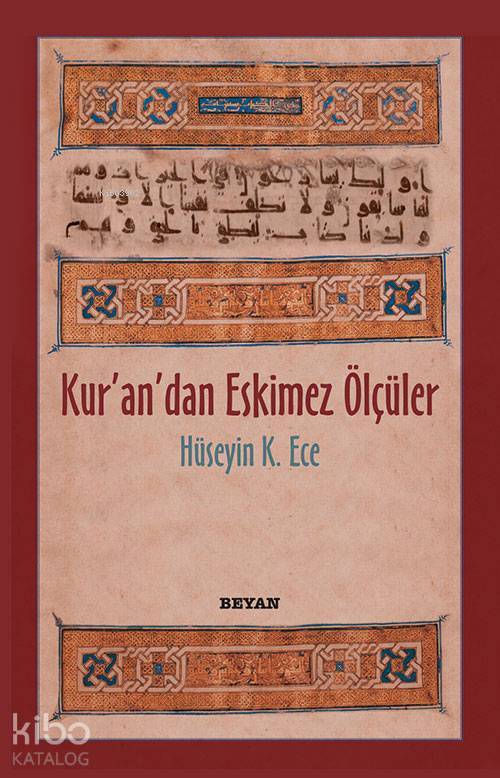Kurandan Eskimez Ölçüler - 1