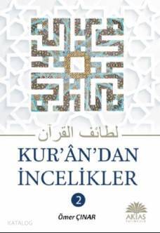 Kurandan İncelikler 2 Cilt - 1