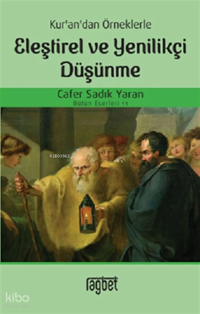 Kurandan Örneklerle Eleştirel ve Yenilikçi Düşünme - 2