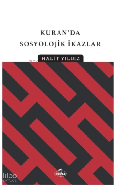 Kur’an’dan Sosyolojik İkazlar - 2