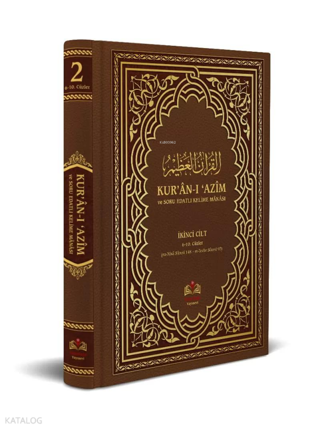 Kuranı Azim Ve Soru Edatlı Kelime Manası 2.Cilt - 2