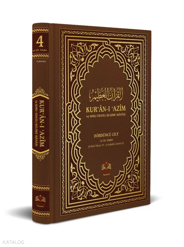 Kuranı Azim ve Soru Edatlı Kelime Manası 4.Cilt - 2