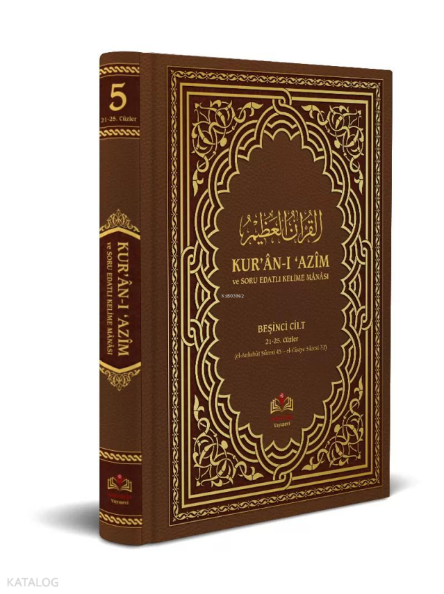 Kuranı Azim ve Soru Edatlı Kelime Manası 5.Cilt - 1