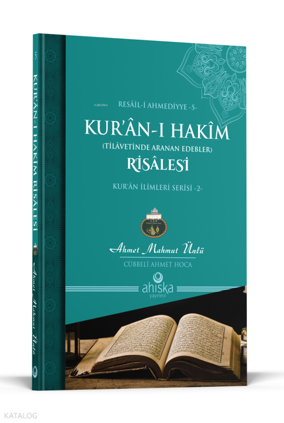 Kuranı Hakim RisalesiKurân İlimleri Serisi -2- - 1