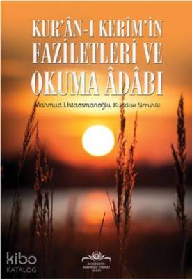 Kuranı Kerimin Faziletleri ve Okuma Adabı - 2
