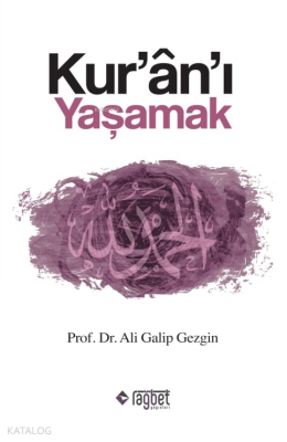 Kuranı Yaşamak - 1