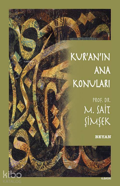 Kuranın Ana Konuları - 1