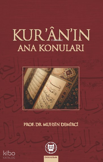 Kuranın Ana Konuları - 1