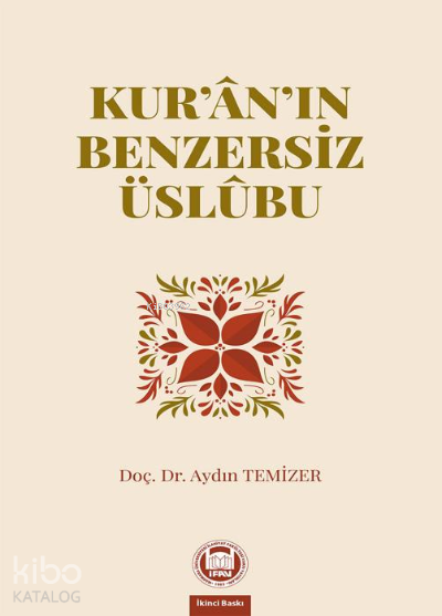 Kuranın Benzersiz Üslubu - 1