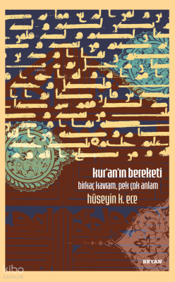 Kuranın BereketiBirkaç Kavram, Pek Çok Anlam - 2