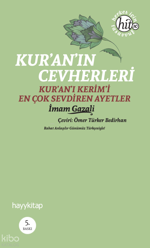 Kuranın Cevherleri Kuran-ı Kerimi En Çok Sevdiren Ayetler - 1