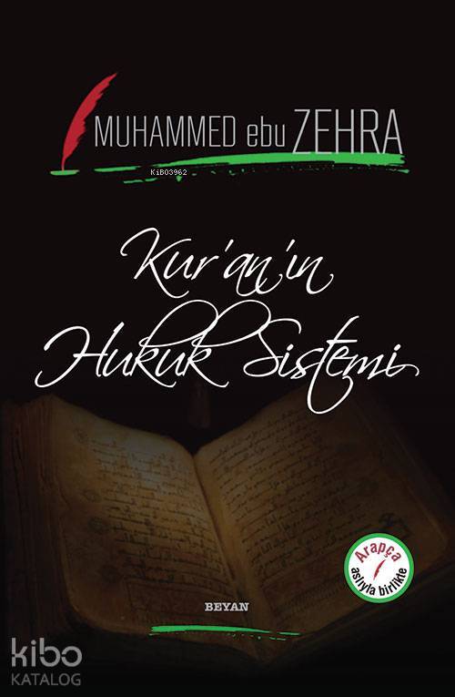 Kuranın Hukuk Sistemi - 1