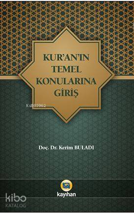 Kuranın Temel Konularına Giriş - 1