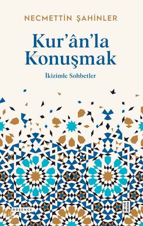 Kuranla Konuşmak - 1