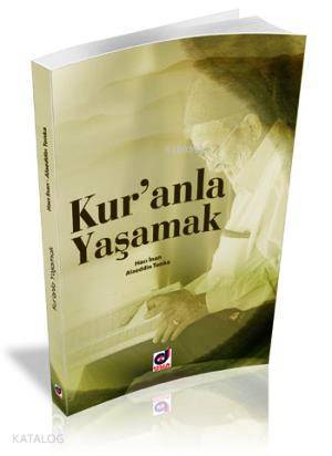 Kuranla Yaşamak - 1