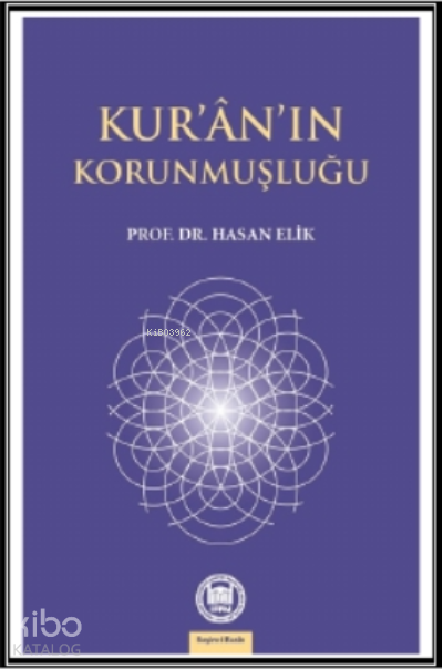 Kurannın Korunmuşluğu - 1