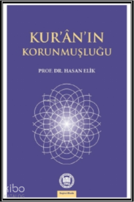 Kurannın Korunmuşluğu - 1
