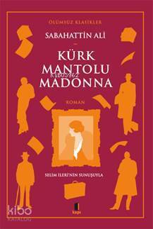 Kürk Mantolu Madonna - 1