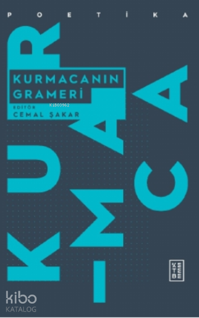 Kurmacanın Grameri - 2