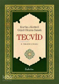 Kurân-ı Kerîmi Güzel Okuma Sanatı Tecvid - 2